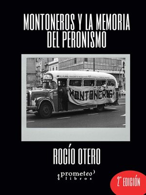 cover image of Montoneros y la memoria del peronismo